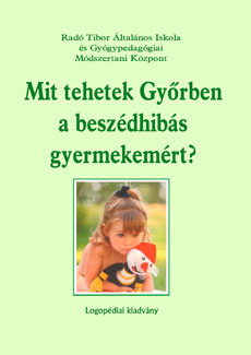 Mit tehetek Gyrben a beszdhibs gyermekemrt?